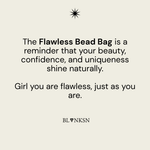 'FLAWLESS' Handcrafted Beaded Bag - Blanksn Jewellery-[motivational and inspirational Jewellery]- [beautiful Jewellery]